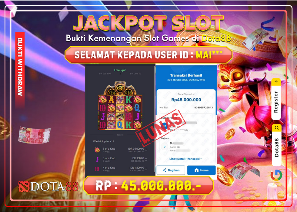 JACKPOT SLOT WILD BANDITO RP.45.000.000,- LUNAS DI DOTA88!