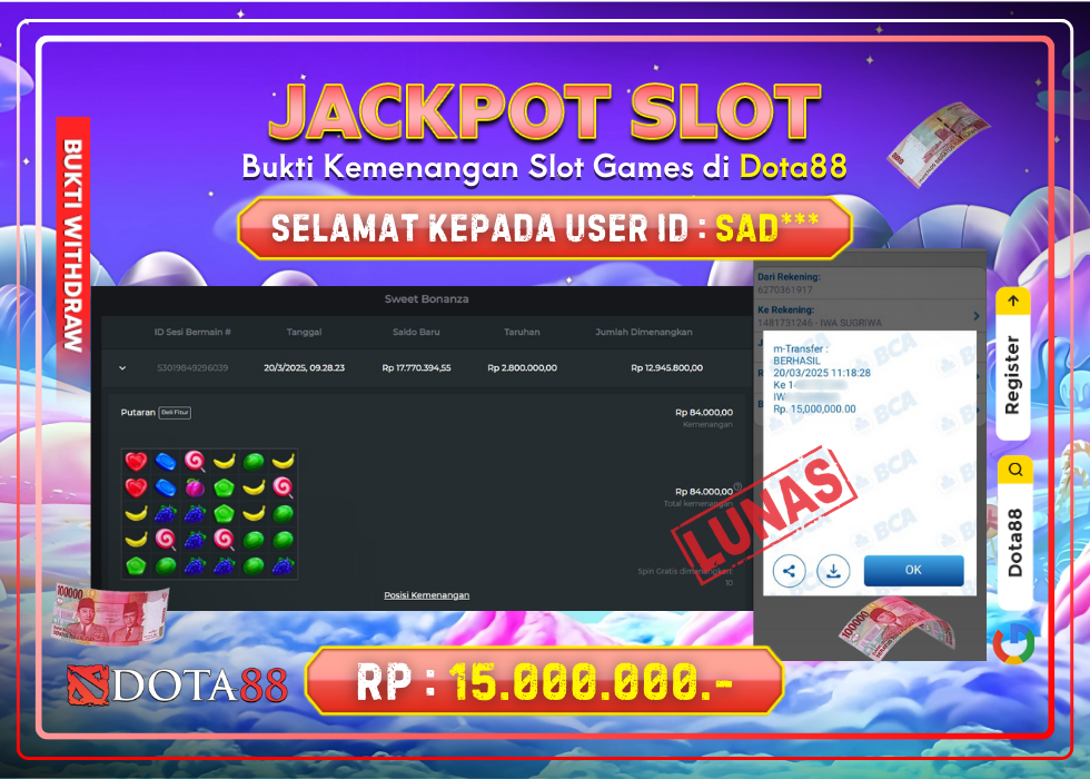 JACKPOT SLOT Sweet Bonanza RP.15.000.000,- LUNAS DI DOTA88!